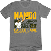Nando Called Game Tee